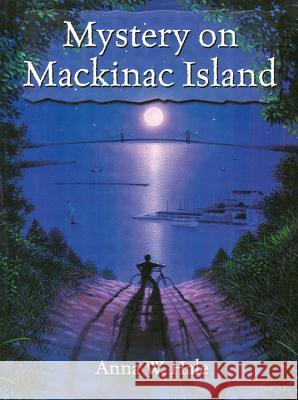 Mystery on MacKinac Island David R. Proper Anna W. Hale Lois McLane 9781882376483 Thunder Bay Press (MI) - książka