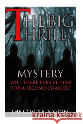 Mystery: The Big Thrill: Mystery, Suspense, Thriller, Suspense Crime Thriller Amanda Grace 9781523435869 Createspace Independent Publishing Platform - książka