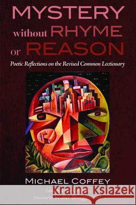 Mystery Without Rhyme or Reason Michael Coffey Dale Griffith Walter Brueggemann 9781498220903 Resource Publications (CA) - książka