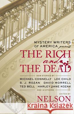 Mystery Writers of America Presents the Rich and the Dead Inc Myster 9780446555883 Grand Central Publishing - książka