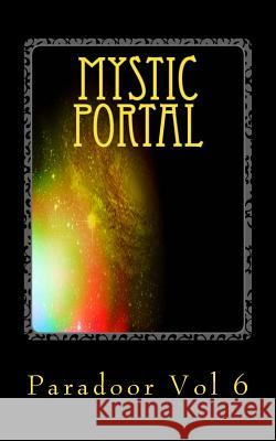 Mystic Portal Cindy Hargreaves Seanna Marie Isabelle Rose 9781490939827 Createspace - książka