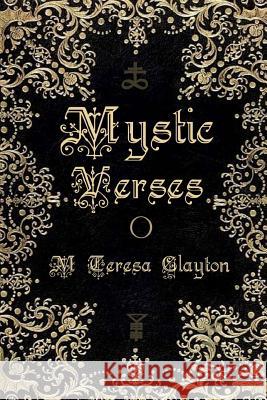 Mystic Verses Full Color Mary Teresa Clayton 9781329250413 Lulu.com - książka