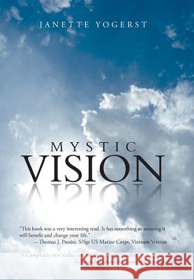 Mystic Vision Janette Yogerst 9781490828794 WestBow Press - książka