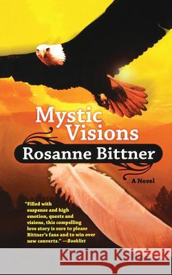 Mystic Visions Rosanne Bittner 9780765338495 St. Martins Press-3pl - książka