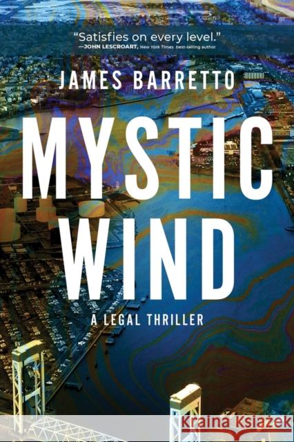 Mystic Wind: A Legal Thriller James Barretto 9781608095780 Oceanview Publishing - książka