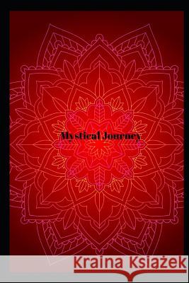 Mystical Journey Melody Seelye 9781070438559 Independently Published - książka