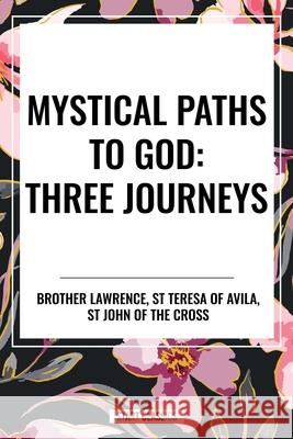 Mystical Paths to God St Teresa of Avila 9798880908653 Start Classics - książka