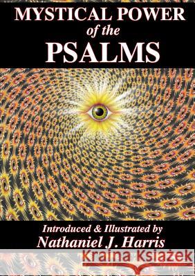 Mystical Power of the Psalms Nathaniel J. Harris 9781291583120 Lulu.com - książka