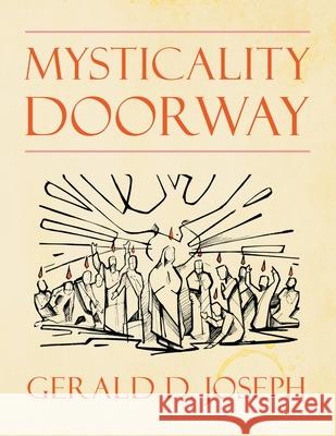 Mysticality Doorway Gerald D. Joseph 9781643983233 Litfire Publishing - książka