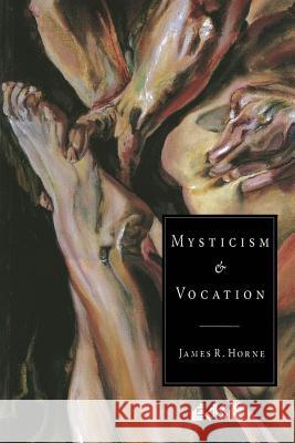Mysticism and Vocation Horne, James R. 9780889202641  - książka