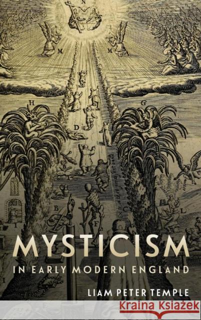 Mysticism in Early Modern England Liam Peter Temple 9781783273935 Boydell Press - książka