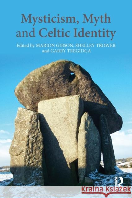 Mysticism, Myth and Celtic Identity   9780415628693  - książka