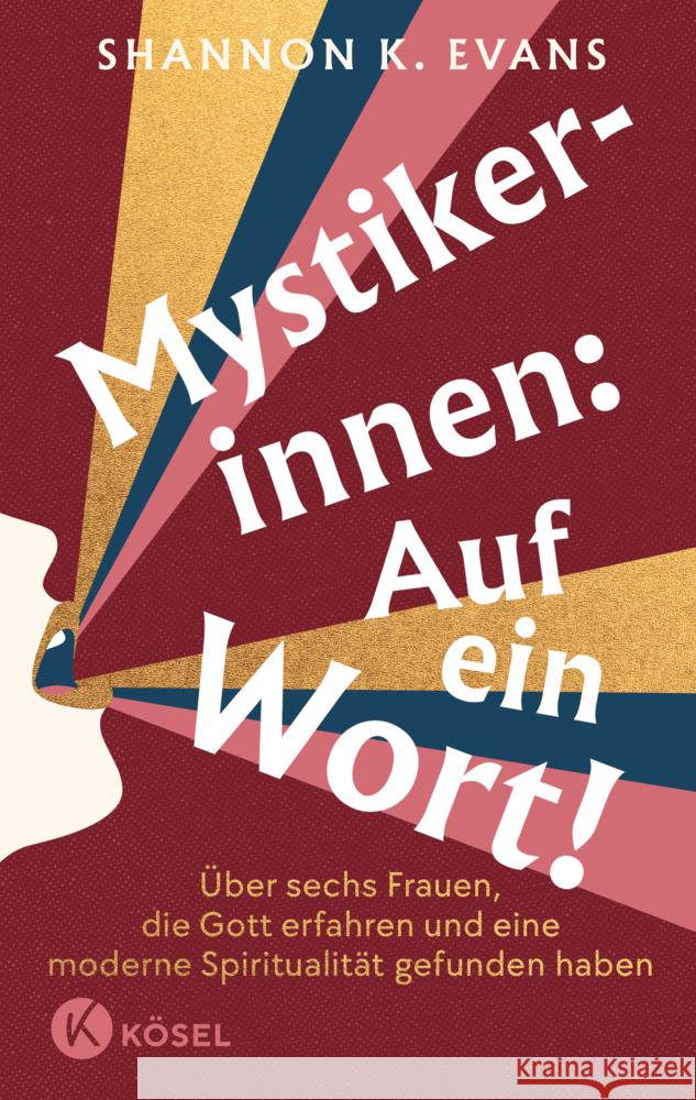 Mystikerinnen: Auf ein Wort! Evans, Shannon K. 9783466373475 Kösel - książka
