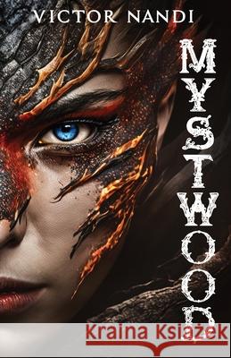 Mystwood Victor Nandi 9781764088053 Blackharepress - książka