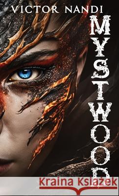 Mystwood Victor Nandi 9781764088060 Blackharepress - książka