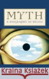 Myth: A Biography of Belief Leeming, David 9780195161052 Oxford University Press