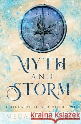 Myth and Storm Megan O'Russell 9781951359379 Ink Worlds Press - książka