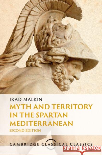 Myth and Territory in the Spartan Mediterranean Irad Malkin Nicholas Purcell 9781009466066 Cambridge University Press - książka