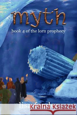 Myth: Book 4 of The Lorn Prophecy McFadden, Michael 9781092506687 Independently Published - książka