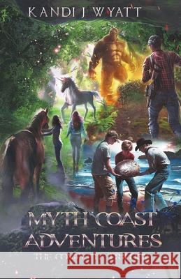 Myth Coast Adventures: The Complete Trilogy Kandi J Wyatt 9798201590772 Kandi J Wyatt - książka