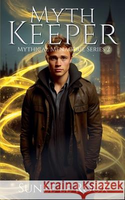 Myth Keeper Sunee Le Roux 9780639762074 Strawberry Moon Press - książka