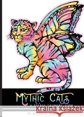 Mythic Cats Pocket Coloring Book Jessica Feinberg 9781648711909 Jessica C. Feinberg - książka