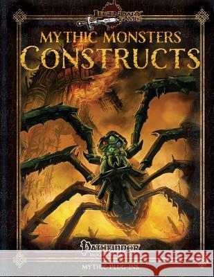 Mythic Monsters: Constructs Jason Nelson Alistair Rigg Jonathan H. Keith 9781500989644 Createspace - książka