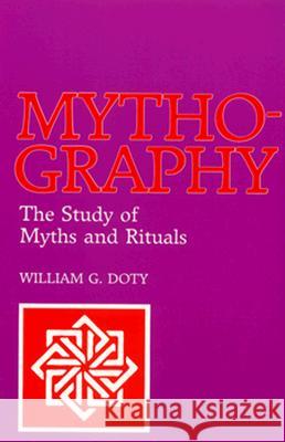 Mythography - Stud Myths/Ritul Doty 9780817303983 The University of Alabama Press - książka