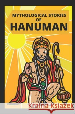 Mythological Stories of Hanuman W, Manjappa 9798577407964 Independently published - książka