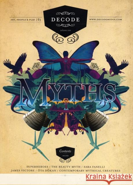 Myths: Decode Vol. 1 Solomons, Gabriel 9781841509815 INTELLECT BOOKS - książka