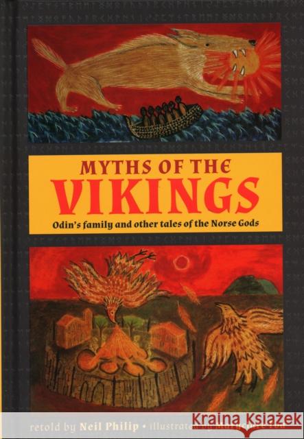 Myths of the Vikings: Odin's family and other tales of the Norse Gods Neil Philip 9781861478603 Anness Publishing - książka