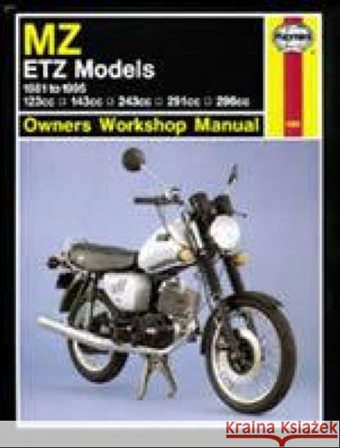 MZ ETZ Models (81 - 95) Haynes Publishing 9781859600658 Haynes Manuals Inc - książka