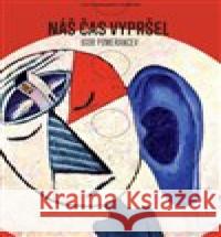 Náš čas vypršel Igor Pomerancev 9788087485743 Protimluv - książka