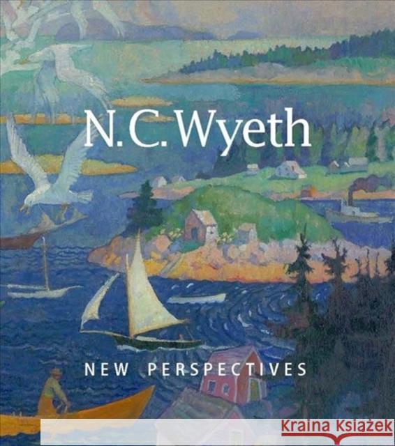 N. C. Wyeth: New Perspectives Jessica May Christine Podmaniczky Doug Dowd 9780300243680 Yale University Press - książka