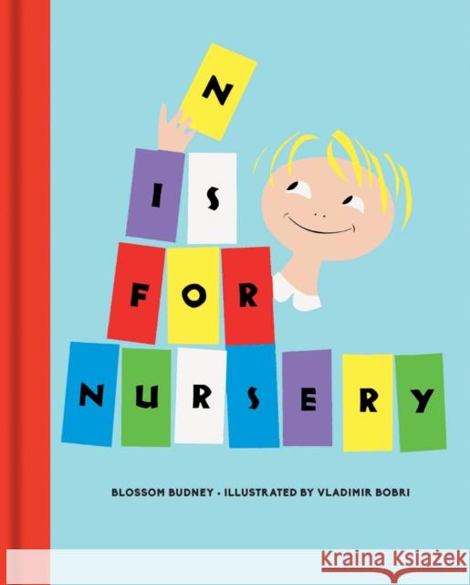 N Is for Nursery Blossom Budney Vladimir Bobri 9781851244829 Bodleian Library - książka