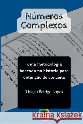 N meros Complexos Lopes Thiago 9788583386094 Clube de Autores - książka
