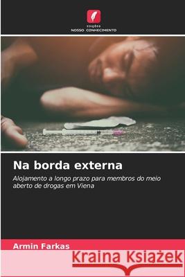 Na borda externa Farkas, Armin 9786208009519 Edições Nosso Conhecimento - książka