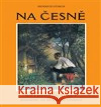 Na česně Heinrich Storch 9788090711464 Franesa - książka