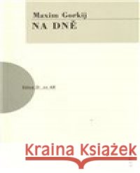 Na dně Maxim Gorkij 9788074831690 Artur - książka