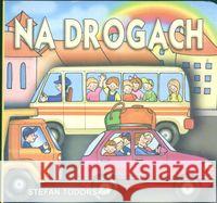 Na drogach -  karton Liwona Todorski Stefan 9788360153130 Liwona - książka