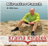 Na kole na konec světa Miroslav Pauch 9788088363644 MaHa - książka