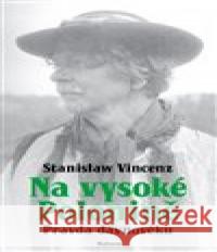 Na vysoké polonině Stanislaw Vincenz 9788075303240 Malvern - książka