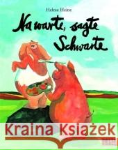 Na warte, sagte Schwarte Heine, Helme   9783407760135 Beltz - książka