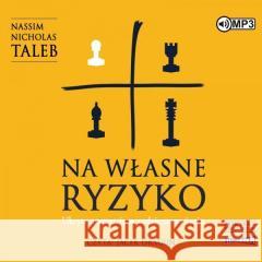 Na własne ryzyko audiobook Nassim Nicholas Taleb 9788382021332 Storybox - książka