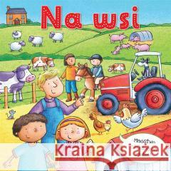 Na wsi Rosie Neave 9788327492937 Olesiejuk Sp. z o.o. - książka