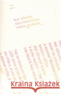 Na závěr do prázdna Ivan Jelínek 9788072943388 Host - książka