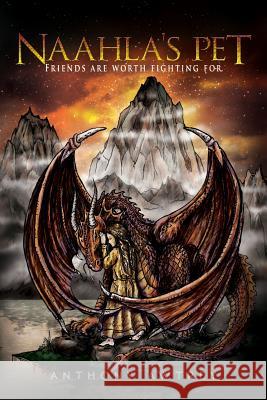 Naahla's Pet: A part of Ragel's Brood Awtrey, Anthony 9780989476188 H3t, LLC - książka