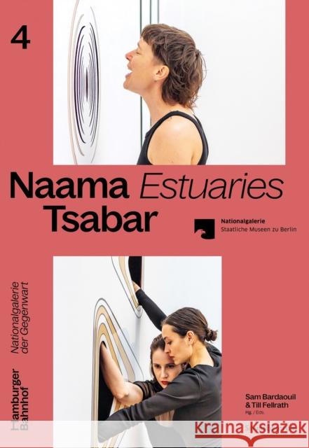 Naama Tsabar: Estuaries  9788836655175 Silvana - książka