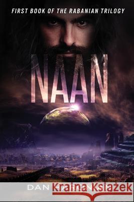 Naan Dr Dan Haronian Thaddaeus Moody 9781517581862 Createspace Independent Publishing Platform - książka