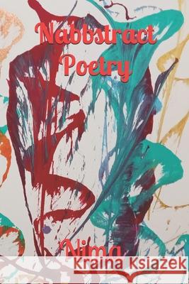 Nabbstract Poetry Nima Shiningstar-El, Nima Shiningstar-El, Born Free 9798505291054 Independently Published - książka